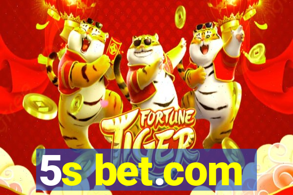 5s bet.com